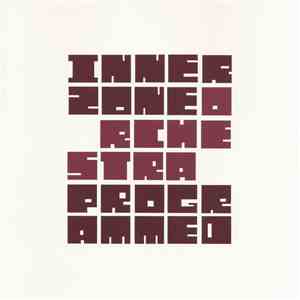 Innerzone Orchestra - Programmed