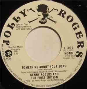 Kenny Rogers & The First Edition - Something About Your Song