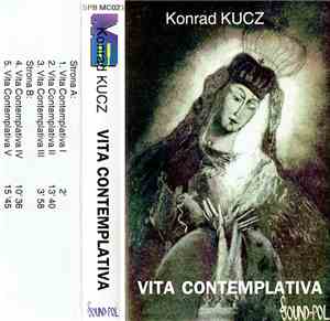 Konrad Kucz - Vita Contemplativa