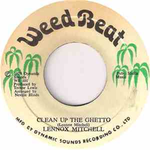 Lennox Mitchell - Clean Up The Ghetto