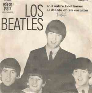 Los Beatles - Roll Sobre Beethoven / El Diablo En Su Corazón