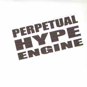 Perpetual Hype Engine - Single Of The Month March 2002