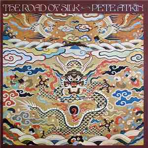 Pete Atkin - The Road Of Silk
