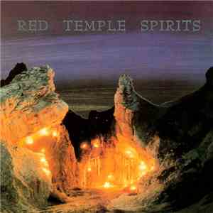 Red Temple Spirits - Dancing To Restore An Eclipsed Moon