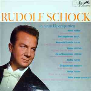 Rudolf Schock - Rudolf Schock In Neun Operpartien