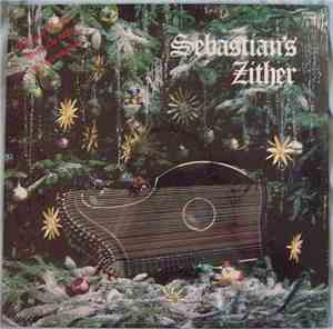 Sebastian Fichtl - Sebastian's Zither - Christmas Dream, Reves De Noel, Wei ...