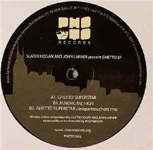 Slater Hogan And John Larner - Ghetto EP
