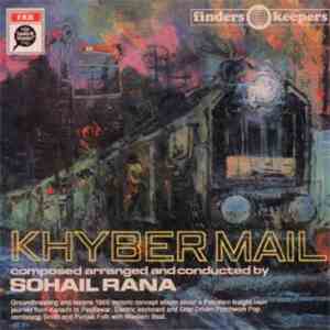Sohail Rana - Khyber Mail