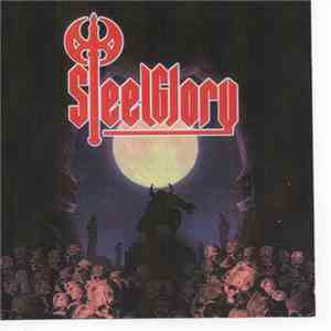Steel Glory - Wayward Sons Of The Beast