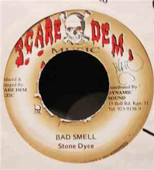 Stone Dyce - Bad Smell