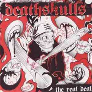 The Deathskulls - The Real Deal
