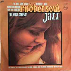 The Music Company - Rubber Soul Jazz