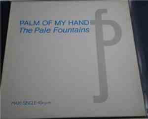 The Pale Fountains - Palm Of My Hand