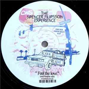 The Spencer Filipsson Experience - Feel The Love