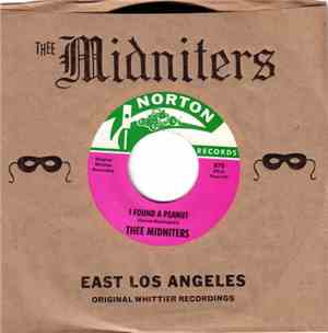 Thee Midniters - I Found A Peanut