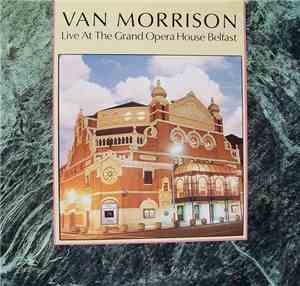 Van Morrison - Live At The Grand Opera House Belfast