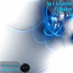 Air-T & Satelite - Vibration