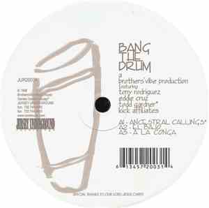 Brothers' Vibe - Bang The Drum
