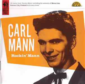 Carl Mann - The Rocking Mann
