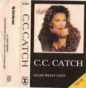 C.C. Catch - Hear What I Say