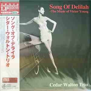 Cedar Walton Trio - Song Of Delilah - The Music Of Victor Young