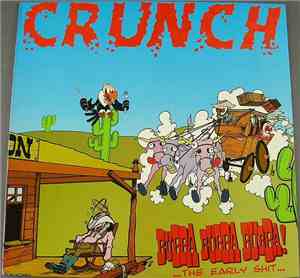 Crunch  - Bubba Bubba Bubba!