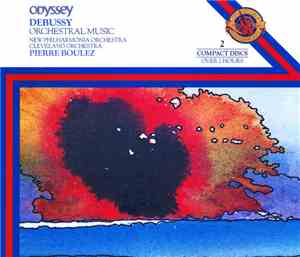 Debussy, New Philharmonia Orchestra, Cleveland Orchestra, Pierre Boulez - O ...
