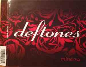 Deftones - Minerva