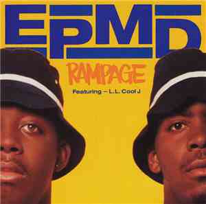 EPMD Featuring L.L. Cool J - Rampage