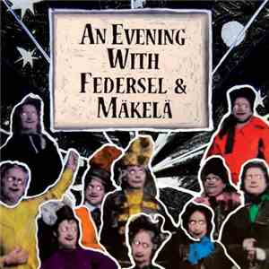 Federsel & Mäkelä - An Evening With Federsel & Mäkelä