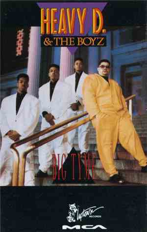 Heavy D. & The Boyz - Big Tyme