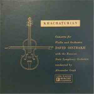 Khatchaturian - David Oistrakh, Russian State Symphony Orchestra & Alexande ...