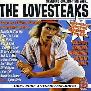 Lovesteaks - Spending Quality Time With...The Lovesteaks