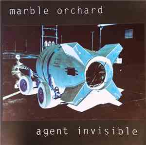 Marble Orchard  - Agent Invisible