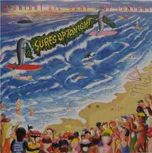 Midnight Oil - Surf's Up Tonight