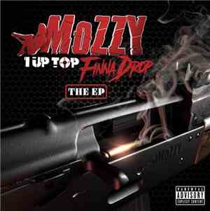 Mozzy - 1 Up To Finna Drop