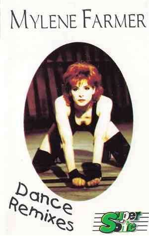 Mylène Farmer - Dance Remixes