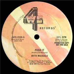 Myth Micheals - Push It / Wash My Love Away