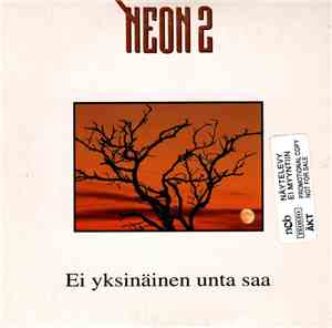 Neon 2 - Ei Yksinäinen Unta Saa