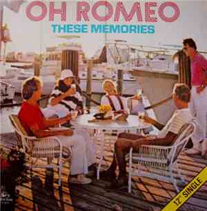 Oh Romeo - These Memories