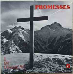 Promesses 2 - il est ressuscité !