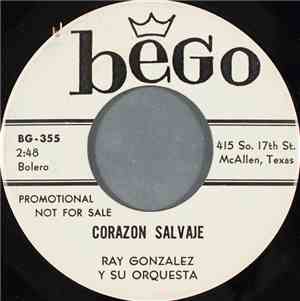 Ray Gonzalez Y Su Orquesta - Corazon Salvaje