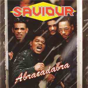 Saviour  - Abracadabra
