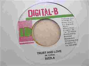 Sizzla - Trust And Love