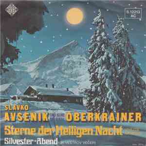 Slavko Avsenik Und Seine Original Oberkrainer - Sterne Der Heiligen Nacht / ...
