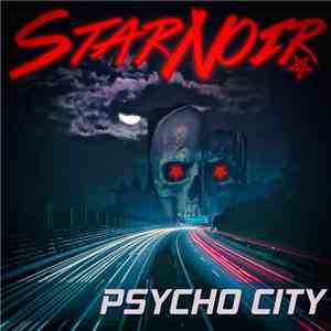 Star Noir - Psycho City