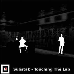 Substak - Touching The Lab