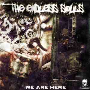 The Endless Souls  - We Are Here