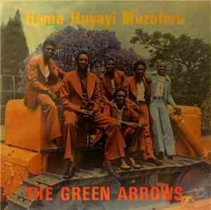 The Green Arrows - Hama Huyayi Muzofara