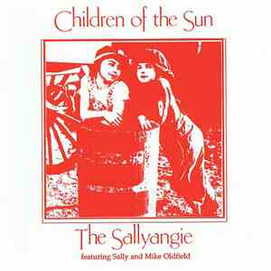 The Sallyangie - Children Of The Sun